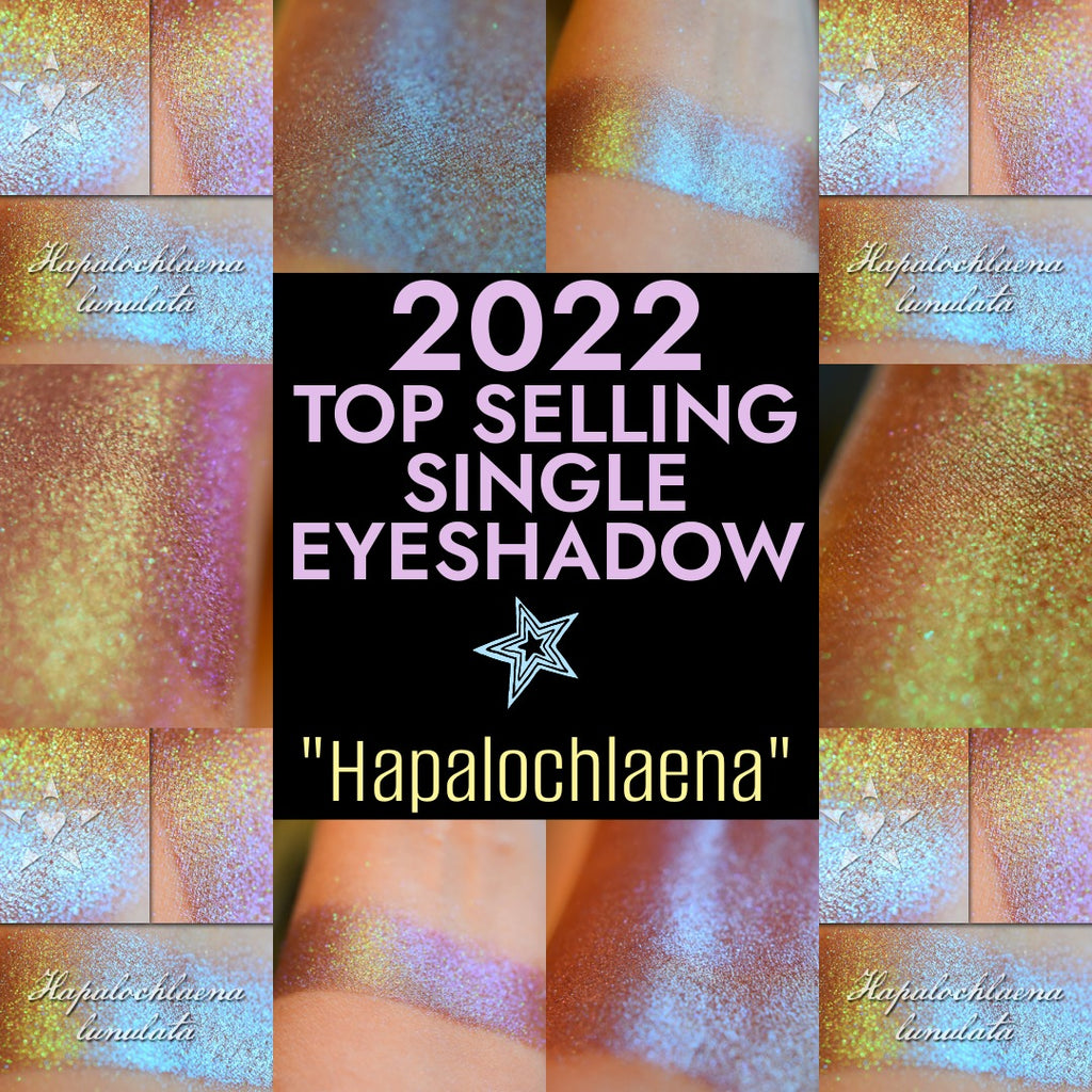 HAPALOCHLAENA  - chromatic Eyeshadow
