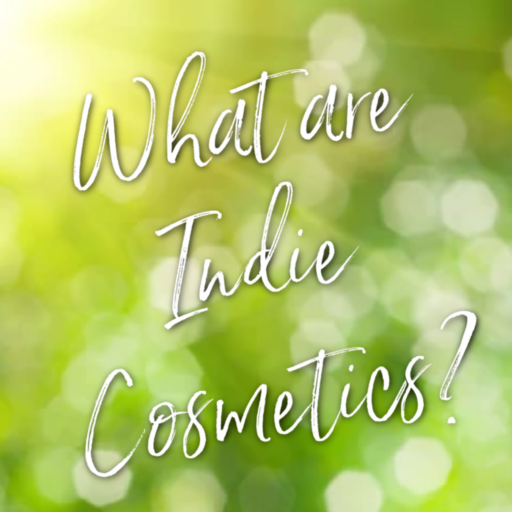 What are Indie Cosmetics?