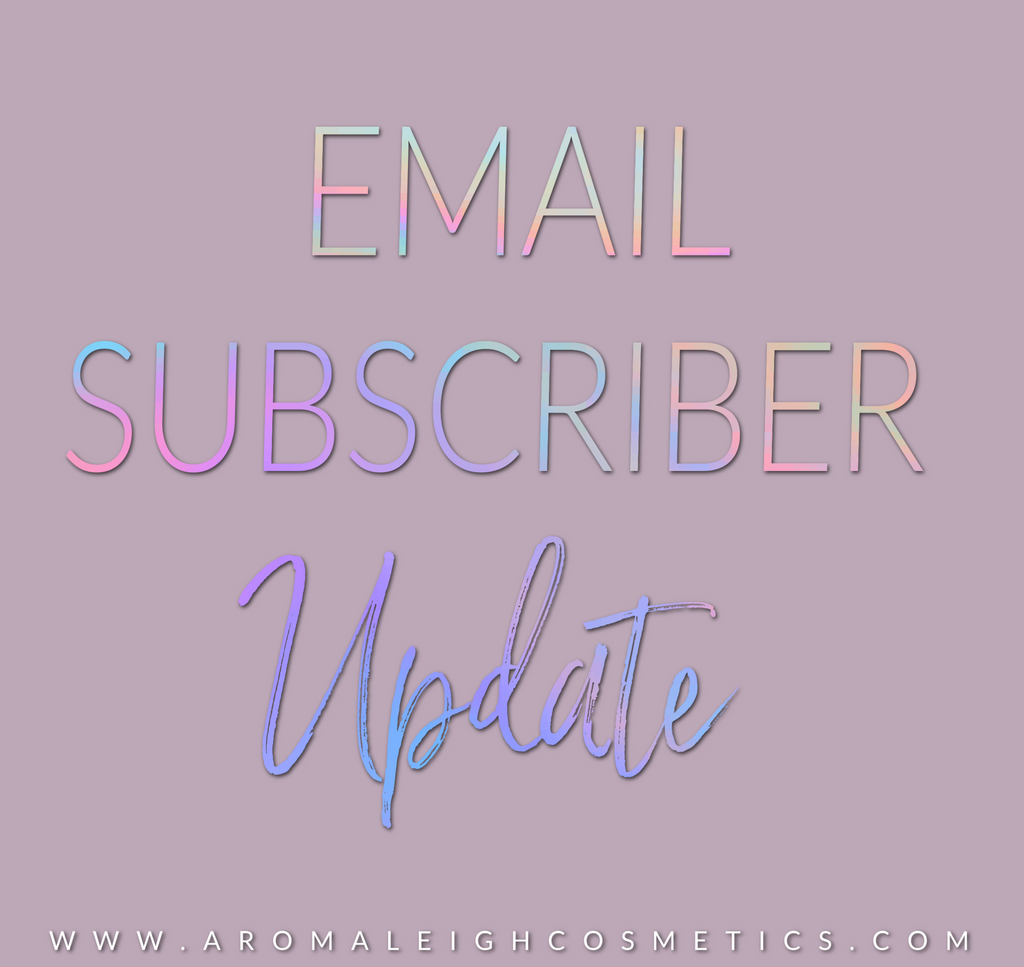 Email Subscriber Update - Don't miss out on sales, special offers and updates!