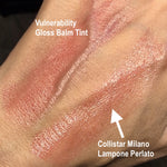 VULNERABILITY - Gloss Balm Sheer Tint