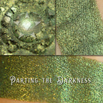 PARTING THE DARKNESS - EYESHADOW