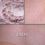 LADA - HIGHLIGHTER  loose and swatched on the skin. A  a very pale pink with pink iridescence. It's very delicate with slight shimmer. 