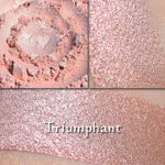 TRIUMPHANT - EYESHADOW